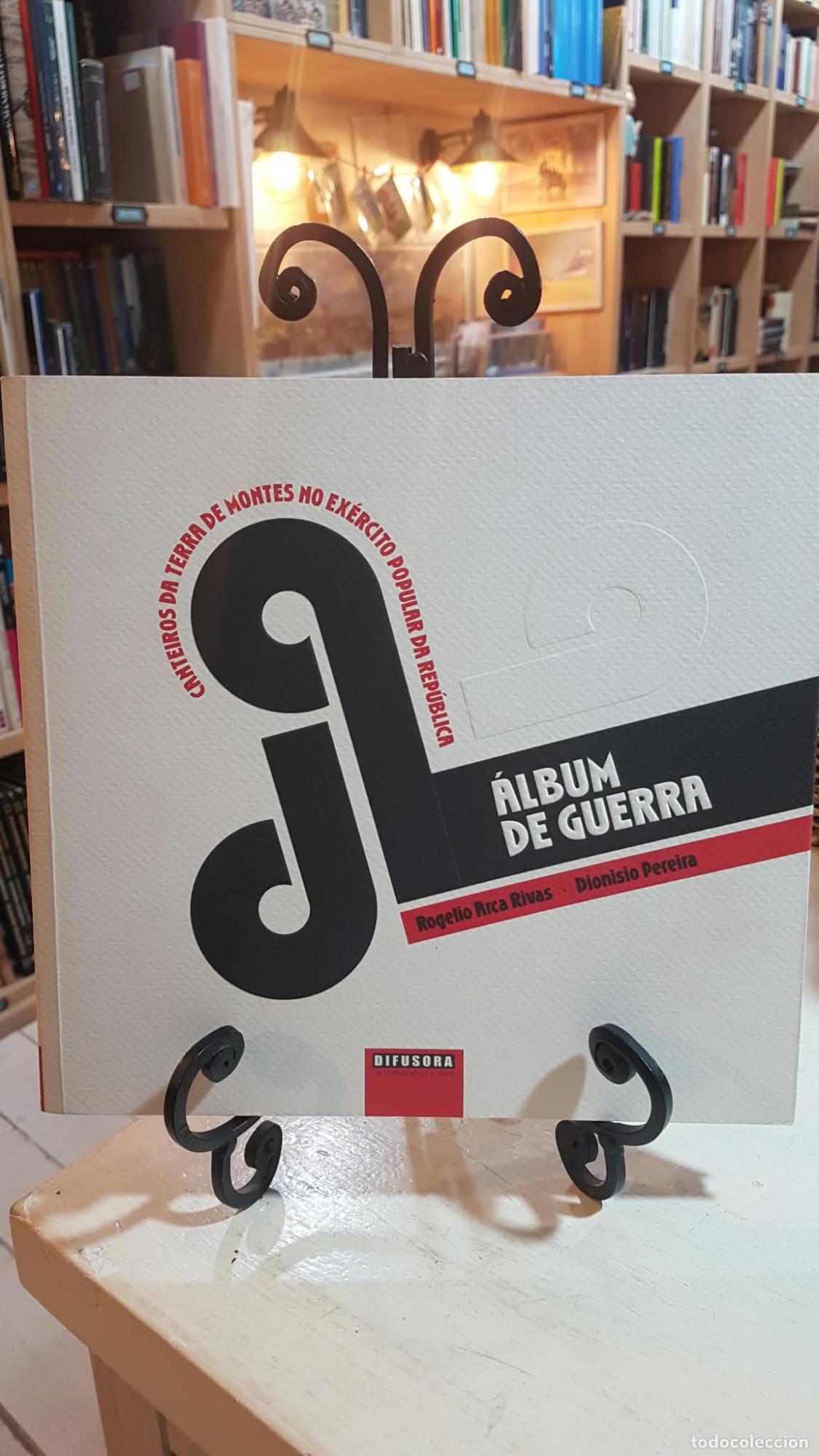 Libros: &Aacute;lbum de guerra - Dionisio Pereira Rogelio Arca Rivas