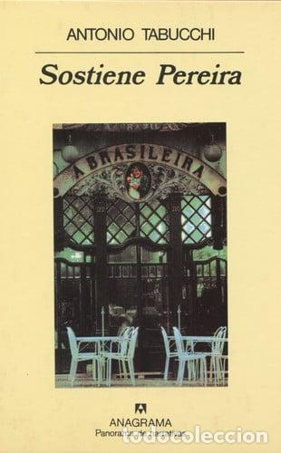 Libros: Sostiene Pereira una declaraci&oacute;n - Antonio Tabucchi