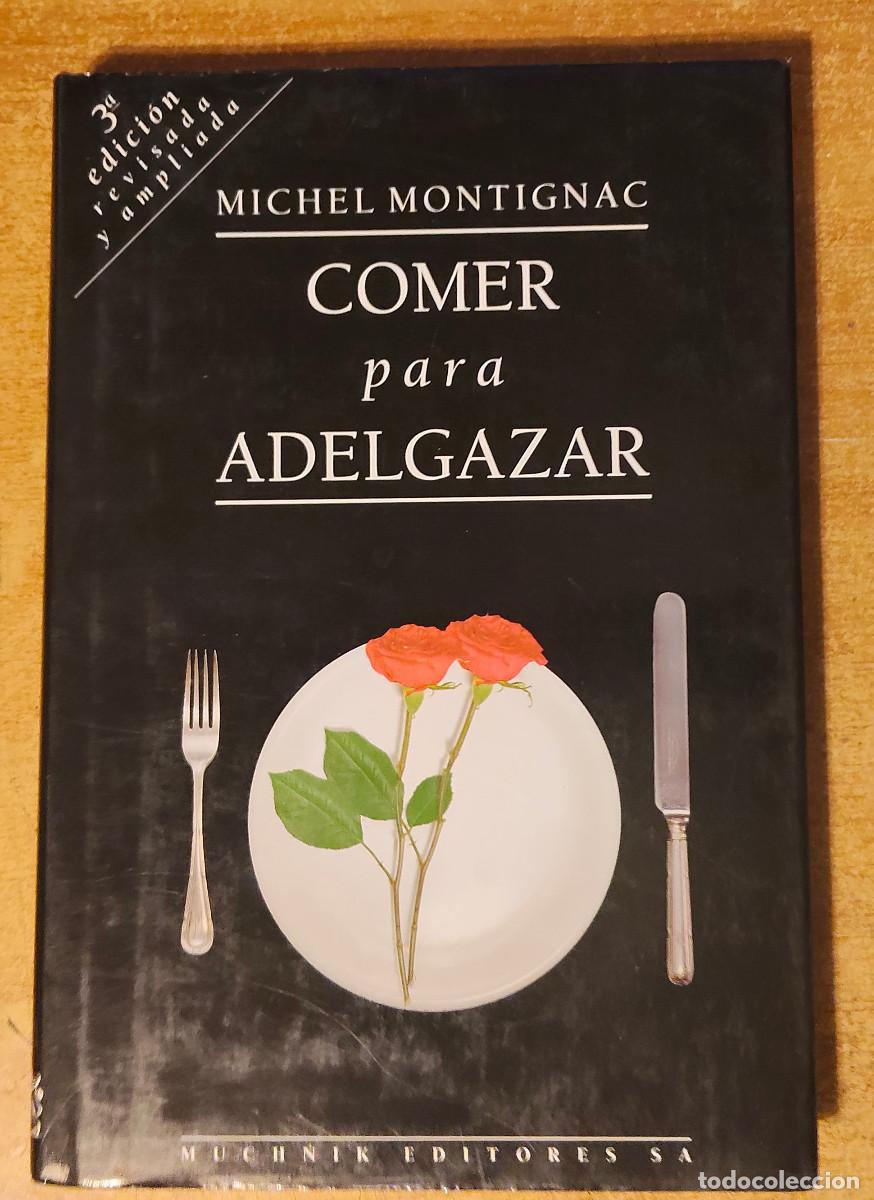 Livres: Comer para adelgazar o Los secretos de la nutrici&oacute;n
