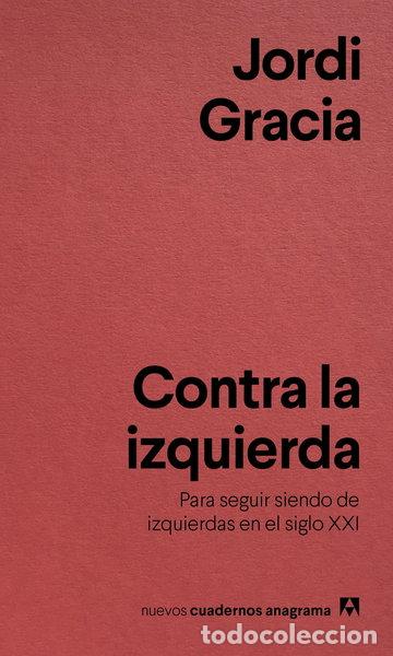 Livres: Contra la izquierda- 9788433916211
