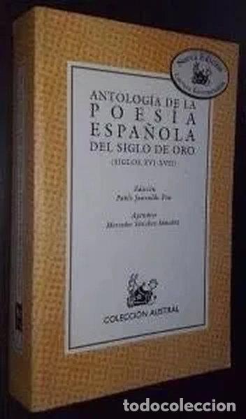 Libros: Antolog&iacute;a de la poes&iacute;a espa&ntilde;ola del Siglo de Oro- 9788423974726