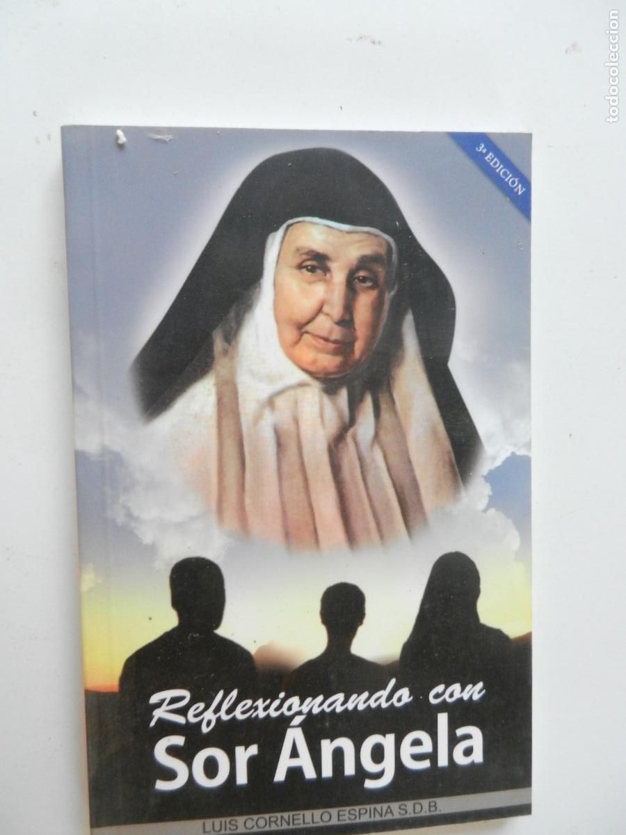 Libros: REFLEXIONANDO CON SOR ANGELA - LUIS CORNELLO ESPINA- 2009 - Foto 1