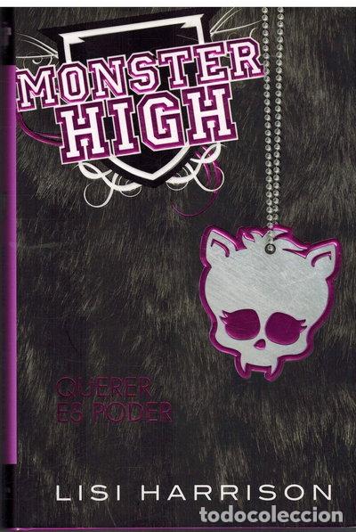 Libros: Monster High 3. Querer es poder- 9788420407616