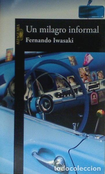 Libri di seconda mano: Un milagro informal- 9788420444789