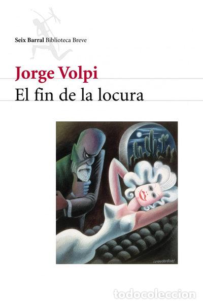 Libros: El fin de la locura- 9788432211522