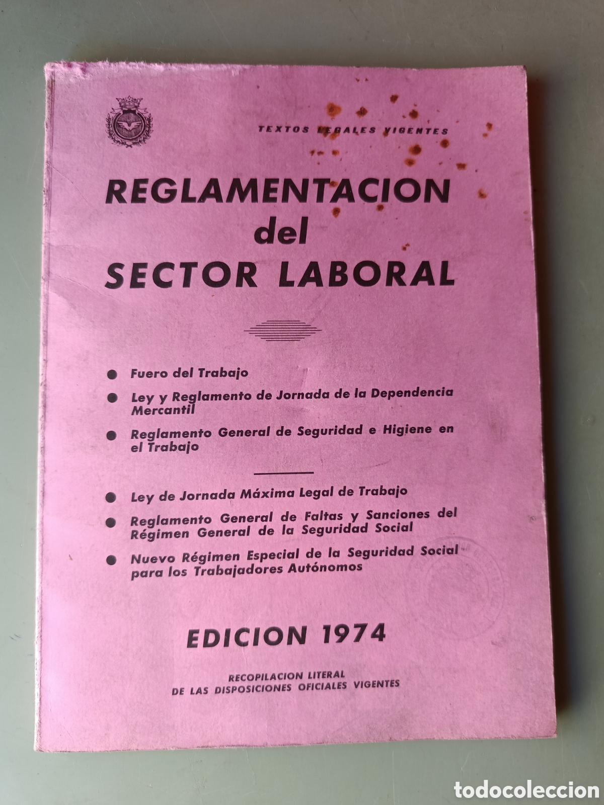 Libros: reglamentaci&oacute;n del sector laboral 1974