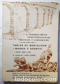 books: Desequilibrios sociales y econ&oacute;micos interterritoriales. Su evoluci&oacute;n a trav&eacute;s de las tablas de mor