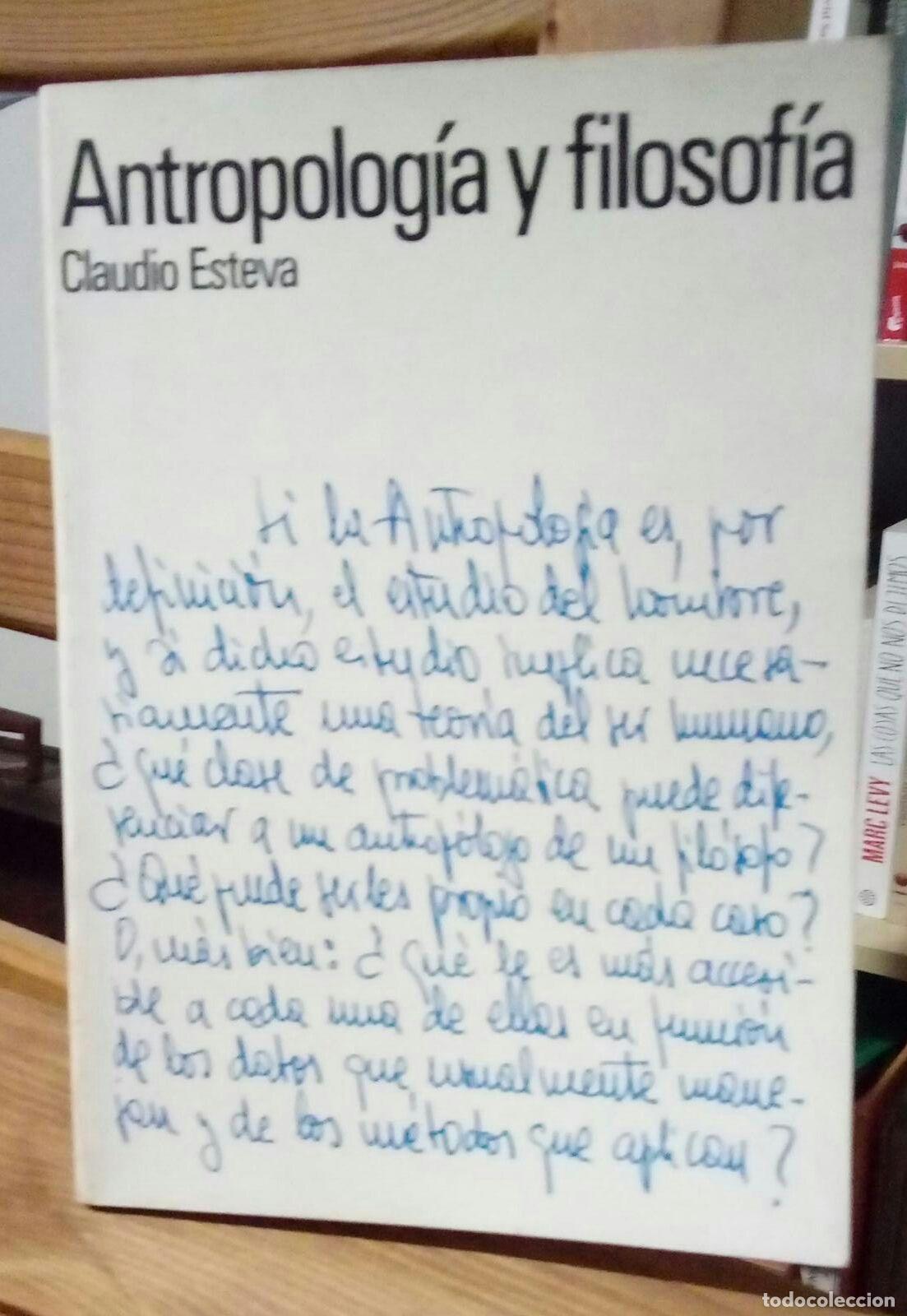 books: Antropologia y Filosofia - Esteva Fabregat, Claudio (1918-2017)