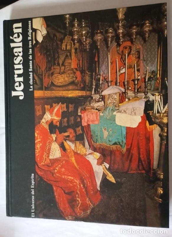 B&uuml;cher: Jerusal&eacute;n. La ciudad Santa de las tres religiones - VVAA