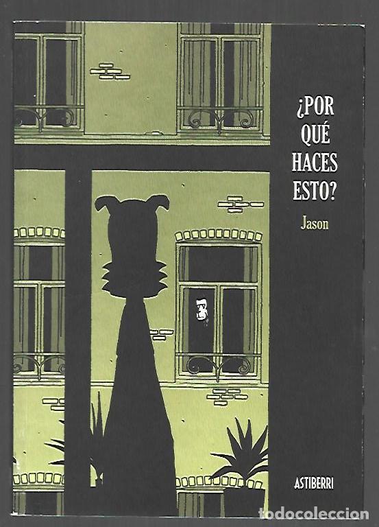 B&uuml;cher: &iquest;POR QUE HACES ESTO? - JASON