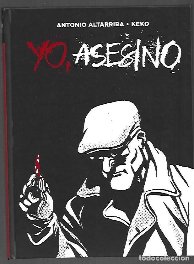 Libros: YO, ASESINO - ALTARRIBA, ANTONIO / KEKO - Foto 1