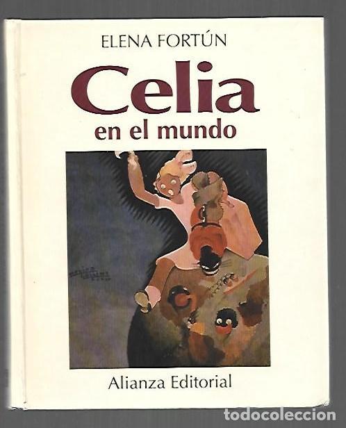B&uuml;cher: CELIA EN EL MUNDO - FORTUN, ELENA