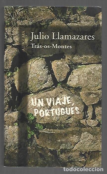 Libri di seconda mano: TRAS-OS-MONTES (UN VIAJE PORTUGUES) - LLAMAZARES, JULIO