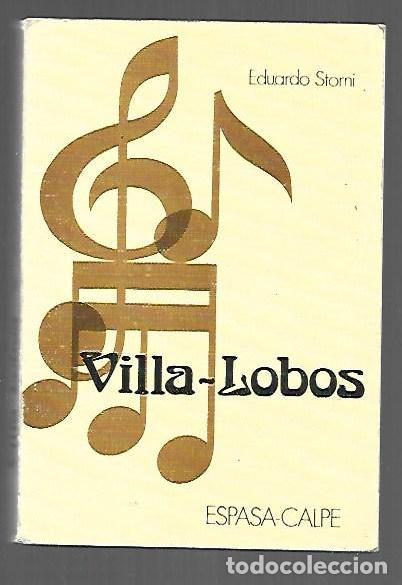books: VILLA-LOBOS - STORNI, EDUARDO