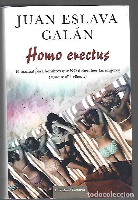 Libros: HOMO ERECTUS - ESLAVA GALAN, JUAN - Foto 1