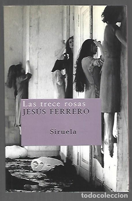 Libros: TRECE ROSAS - LAS - FERRERO, JESUS - Foto 1