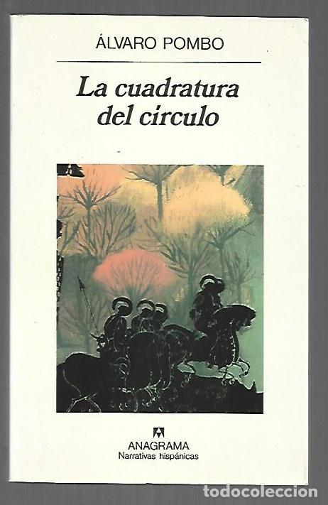 Libros: CUADRATURA DEL CIRCULO - LA - POMBO, ALVARO - Foto 1