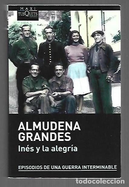 Libros: INES Y LA ALEGRIA - GRANDES, ALMUDENA - Foto 1
