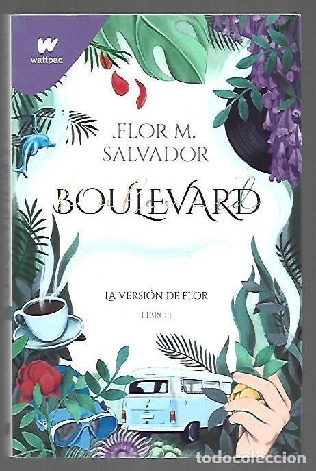books: BOULEVARD. LA VERSION DE FLOR LIBRO I - SALVADOR, FLOR M.