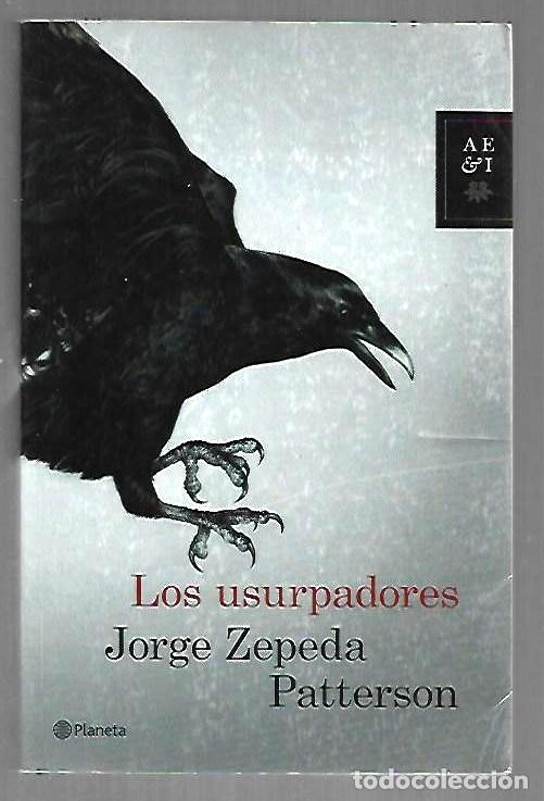 books: USURPADORES - LOS - ZEPEDA PATTERSON, JORGE
