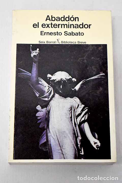 Libros: Abadd&oacute;n el exterminador.- Sabato, Ernesto - Foto 1