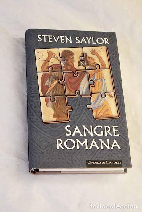 Libros: Sangre romana: el primer caso de Gordiano el Sabveso [sic].- Saylor, Steven
