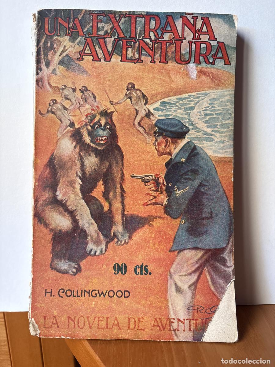 Libros: UNA EXTRA&Ntilde;A AVENTURA. LA NOVELA DE AVENTURAS N&ordm;8 - H. COLLINGWOOD TDK304