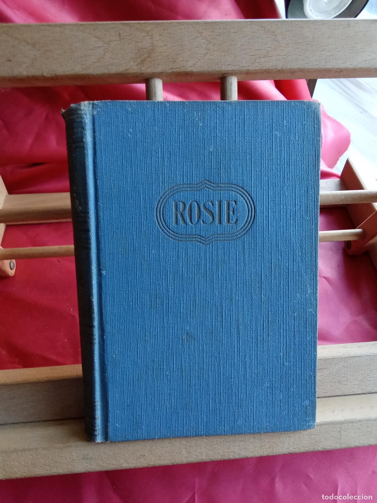 Libros: Rosie. W. Somerset Maugham L.22975-1194 tapa dura, firmado