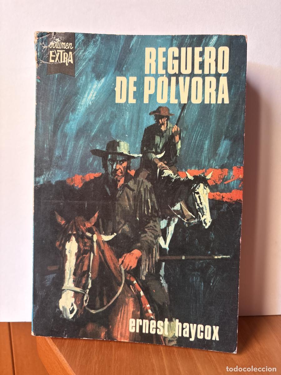 Libros: REGUERO DE POLVORA. N&ordm; 215 - ERNEST HAYCOX TDK304