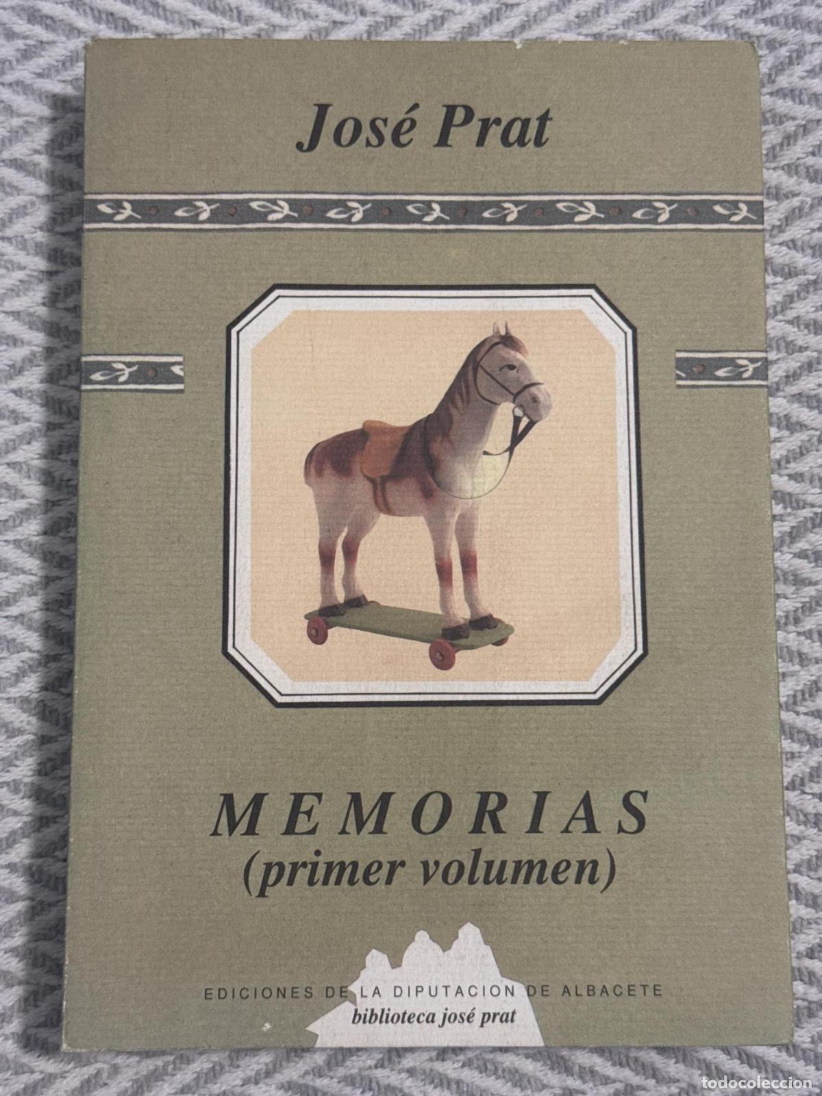 Libros: Memorias (primer volumen) - Jos&eacute; Prat - Foto 1