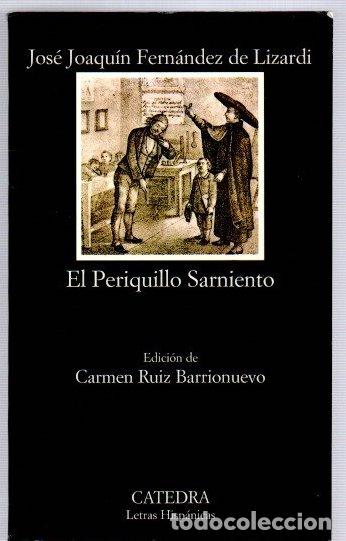 Libros: El Periquillo Sarniento - Fern&aacute;ndez de Lizardi, Jos&eacute; Joaquin