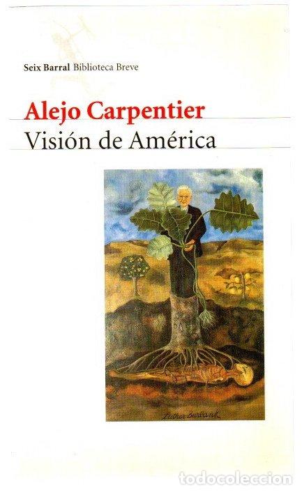 Libros: Visi&oacute;n de Am&eacute;rica - Carpentier, Alejo
