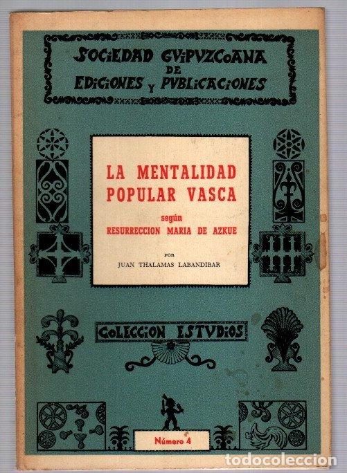 Libros: La mentalidad popular vasca seg&uacute;n Resurrecci&oacute;n Mar&iacute;a de Azkue - Labandibar, Juan Thalamas