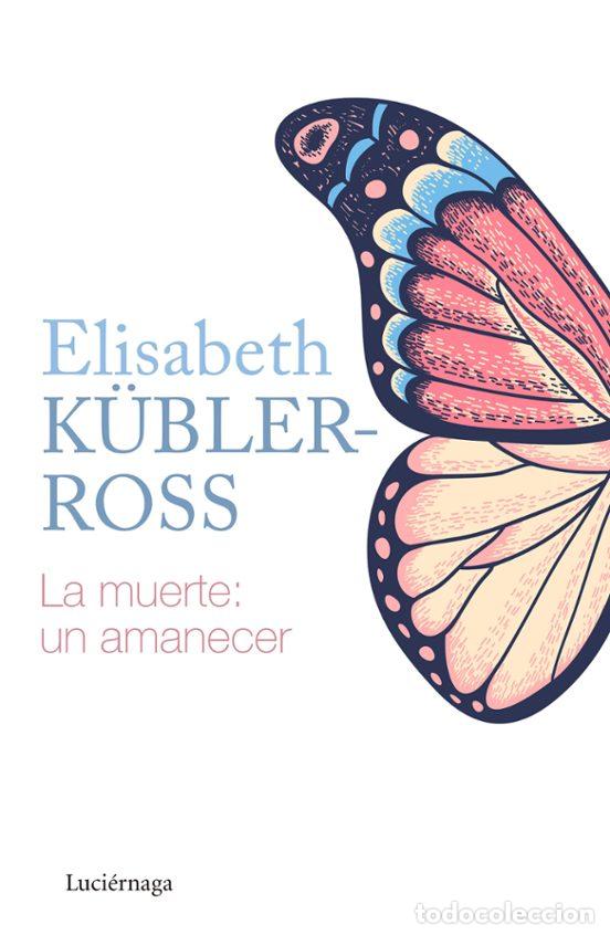 Libros: La muerte: un amanecer - Foto 1