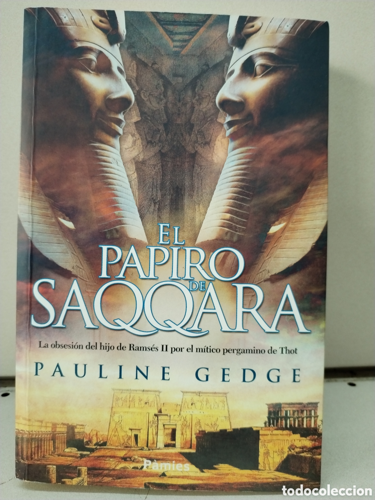 El papiro de Saqqara - Gedge, Pauline
