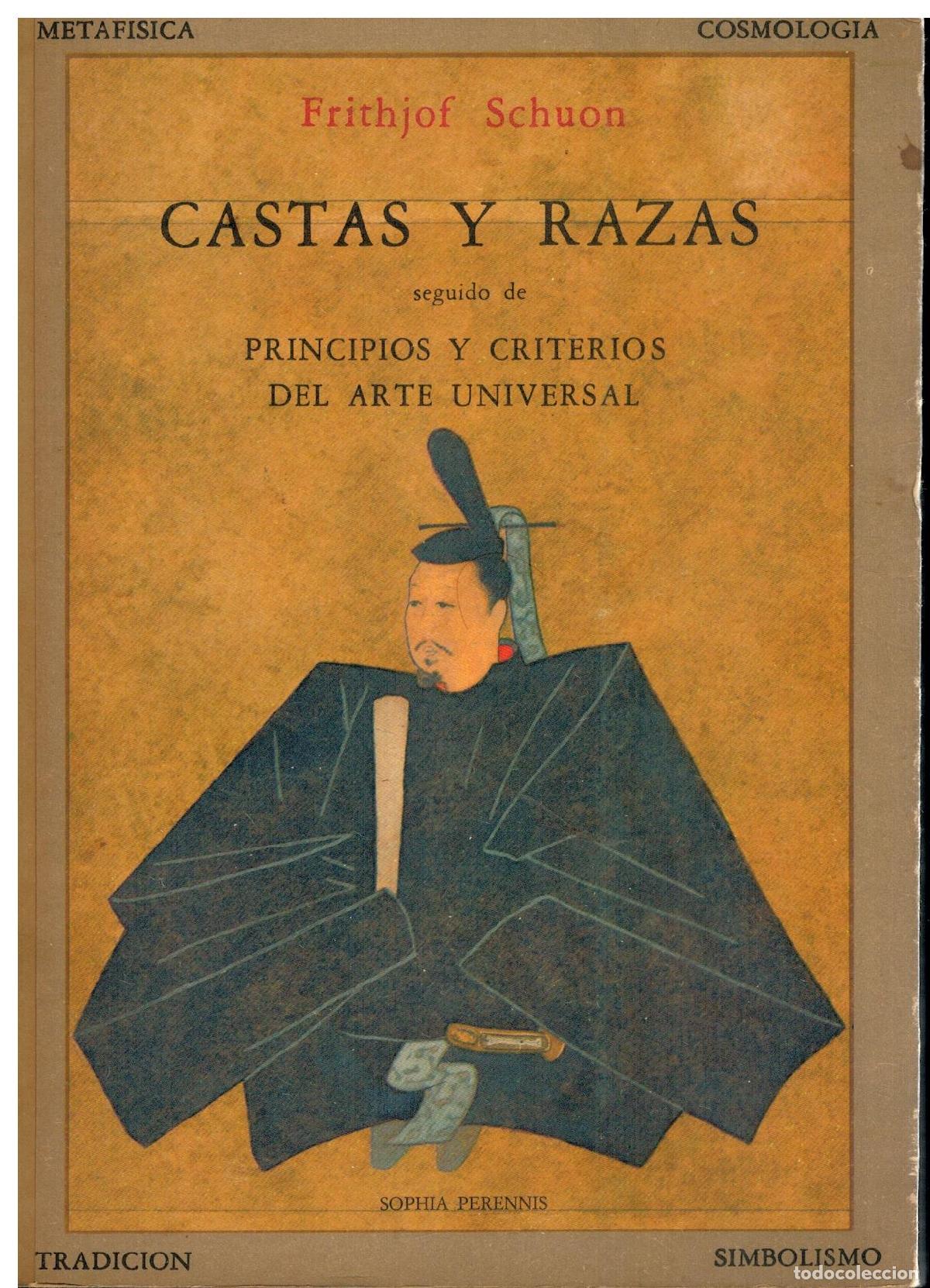 Libros: CASTAS Y RAZAS. Seguido de PRINCIPIOS Y CRITERIOS DEL ARTE UNIVERSAL. Con firma del anterior propiet