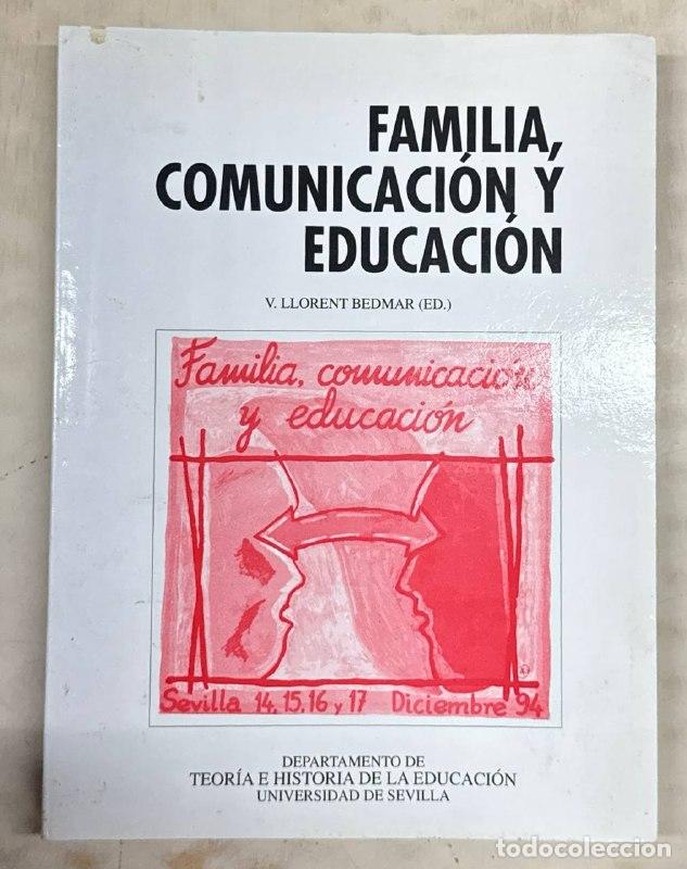 Libros: Familia, comunicaci&oacute;n y educaci&oacute;n