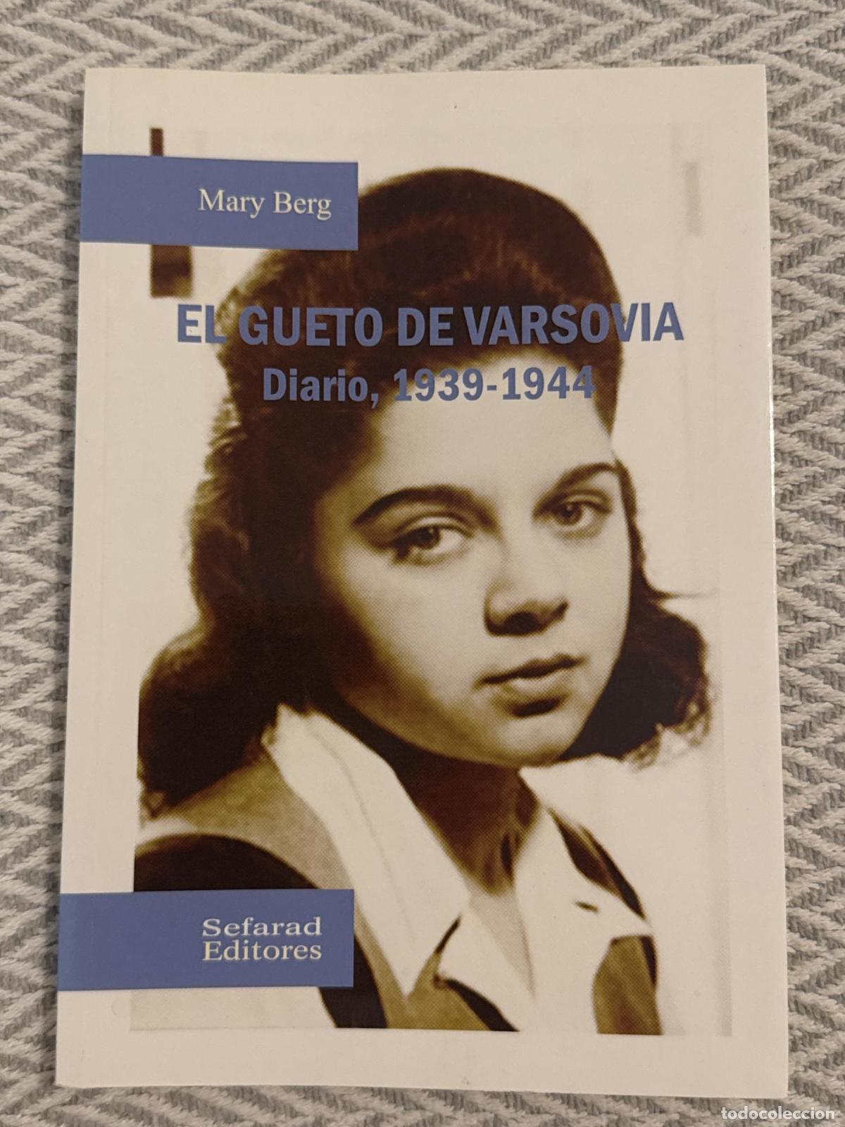 Libros: El gueto de Varsovia. Diario, 1939-1944 (descatalogado) - Mary Berg