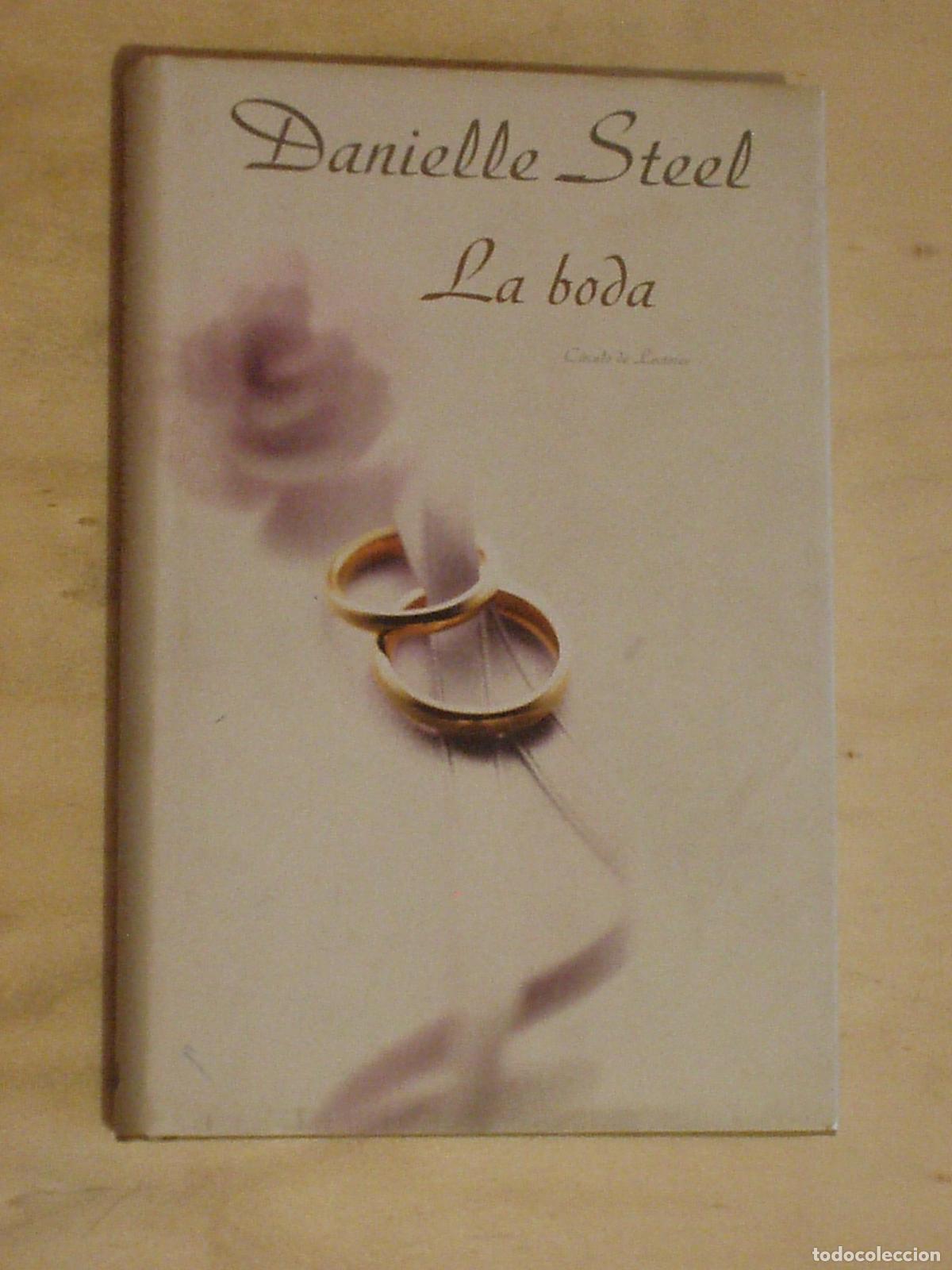 Libros: LA BODA - Danielle Steel