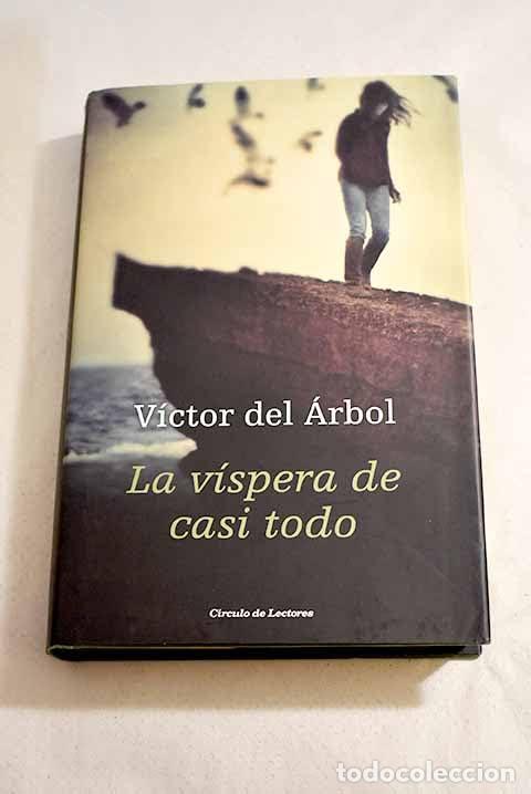 Libros: La v&iacute;spera de casi todo - Foto 1