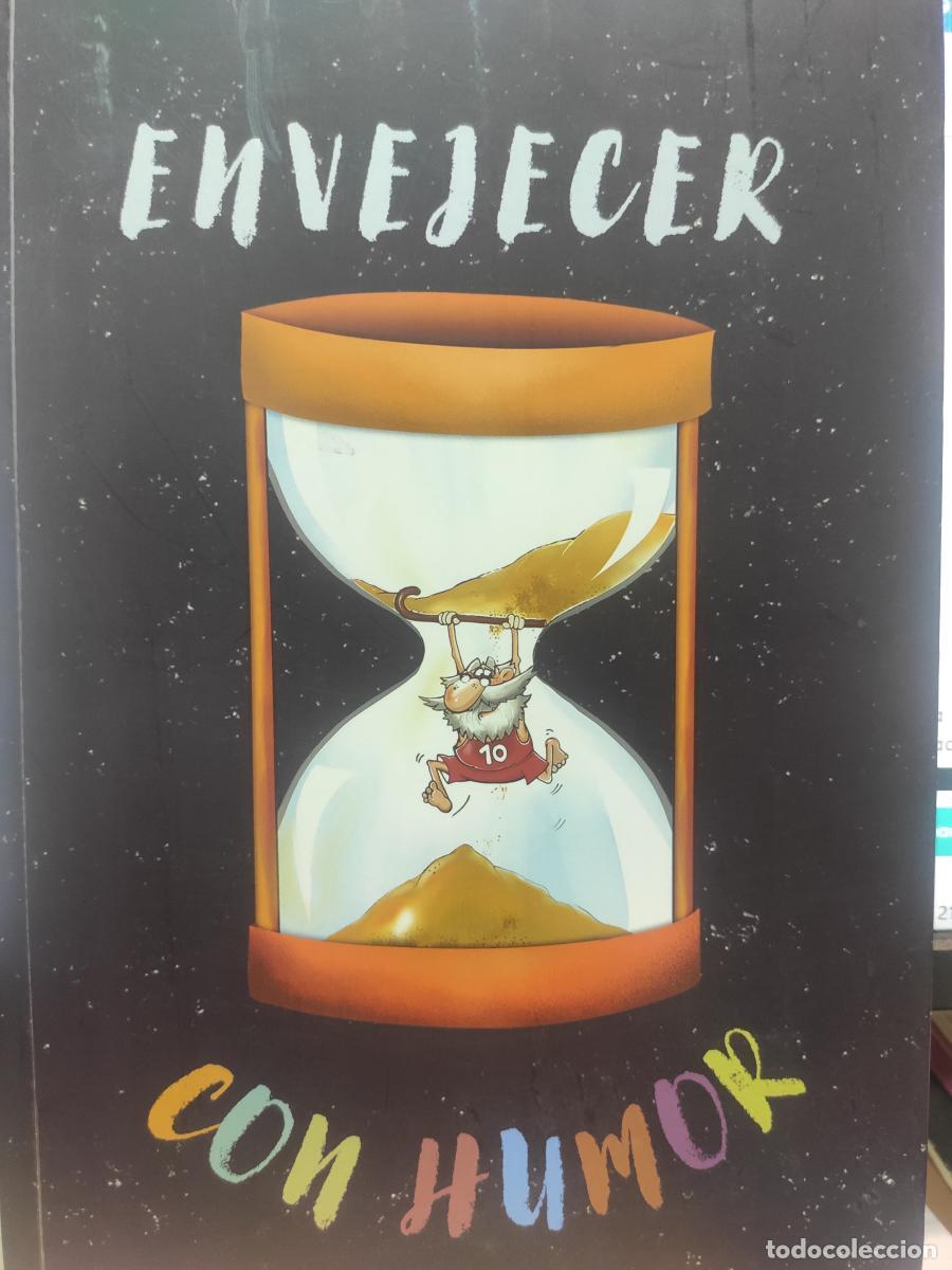 Libros: Envejecer con humor - VV.AA.