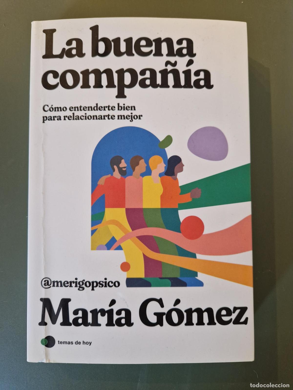 B&uuml;cher: La buena compa&ntilde;&iacute;a - Mar&iacute;a G&oacute;mez (merigopsico)