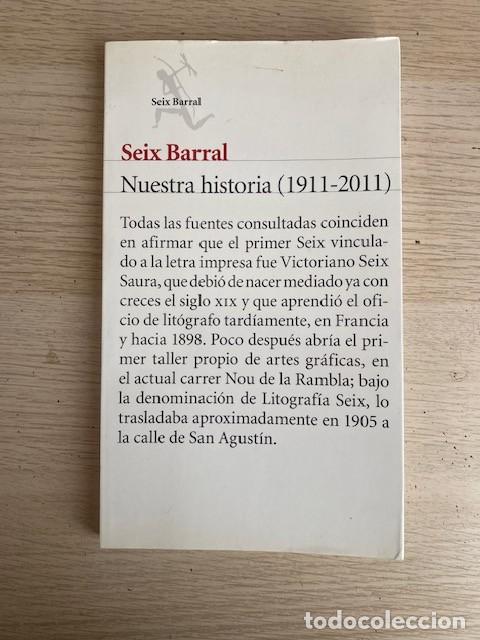 Libros: SEIX BARRAL NUESTRA HISTORIA ( 1911-2011) - Foto 1