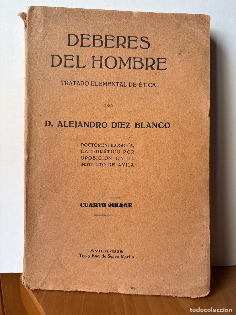books: DBERES DEL HOMBRE. TRATADO ELEMENTAL DE ETICA - ALEJANDRO DIEZ BLANCO TDK179
