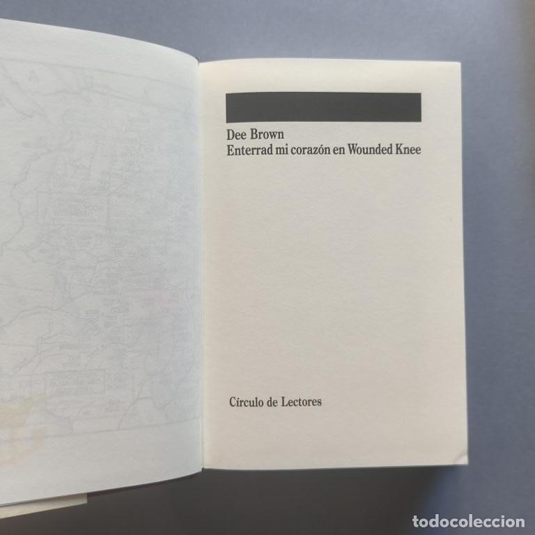 Libros: Enterrad mi Coraz&oacute;n en Wounded Knee. - Brown, Dee. - Foto 3