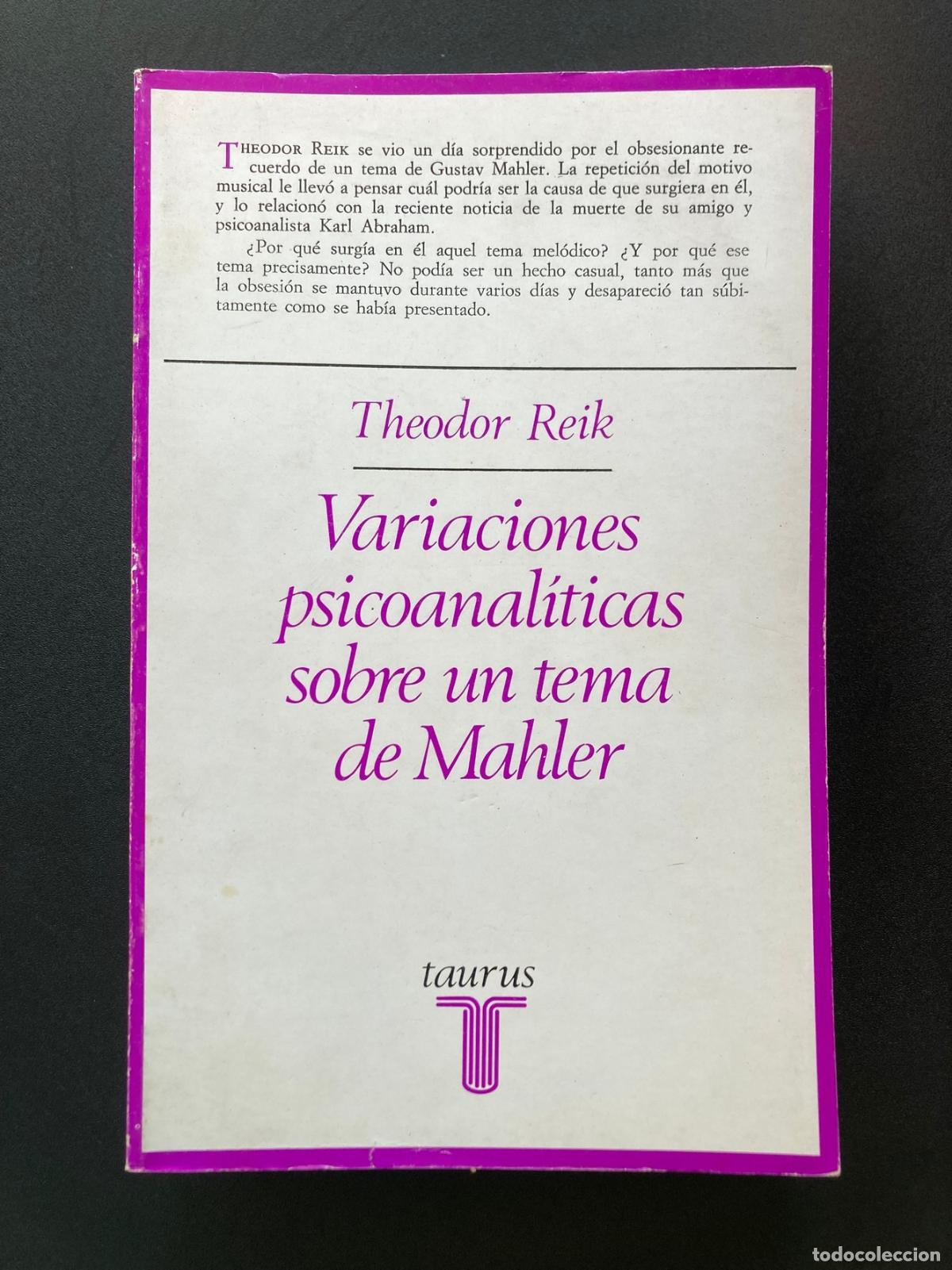 Libros: Theodor Reik - Variaciones psicoanal&iacute;ticas sobre un tema de Mahler