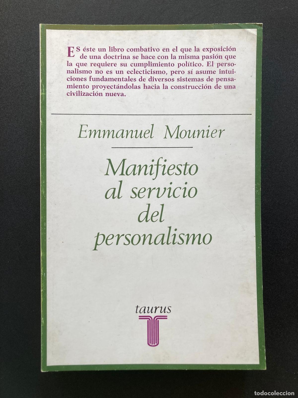 Libros: Emmanuel Mounier - Manifiesto al servicio del personalismo
