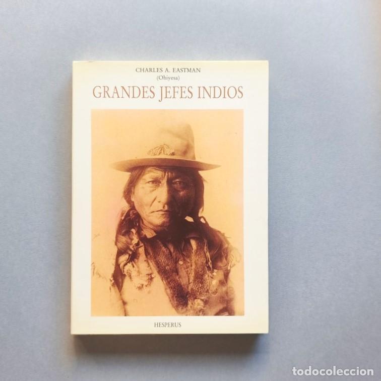 Libros: Grandes Jefes Indios. - Eastman, Charles A. - Foto 1
