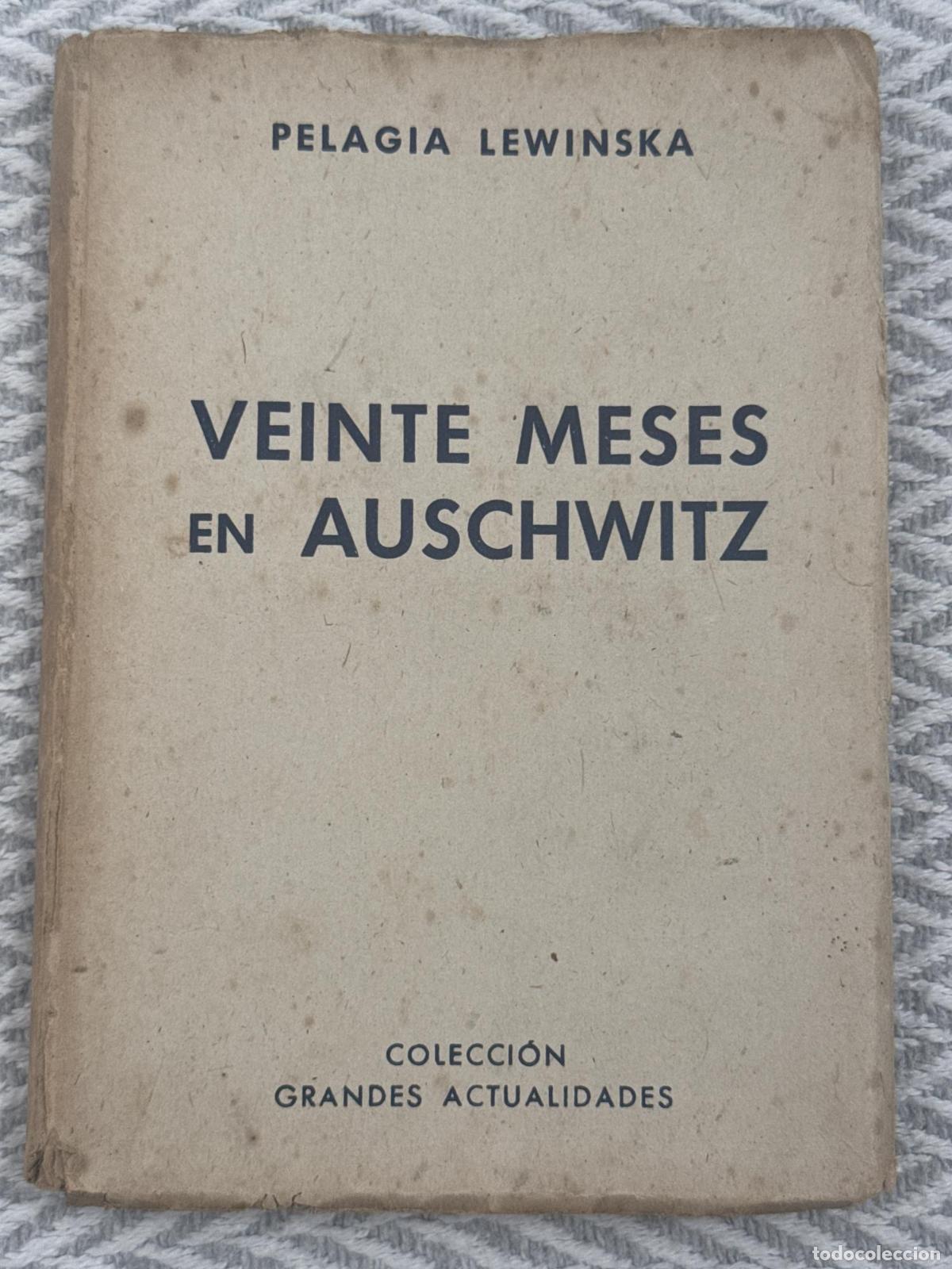 Libros: Veinte meses en Auschwitz - Pelagia Lewinska