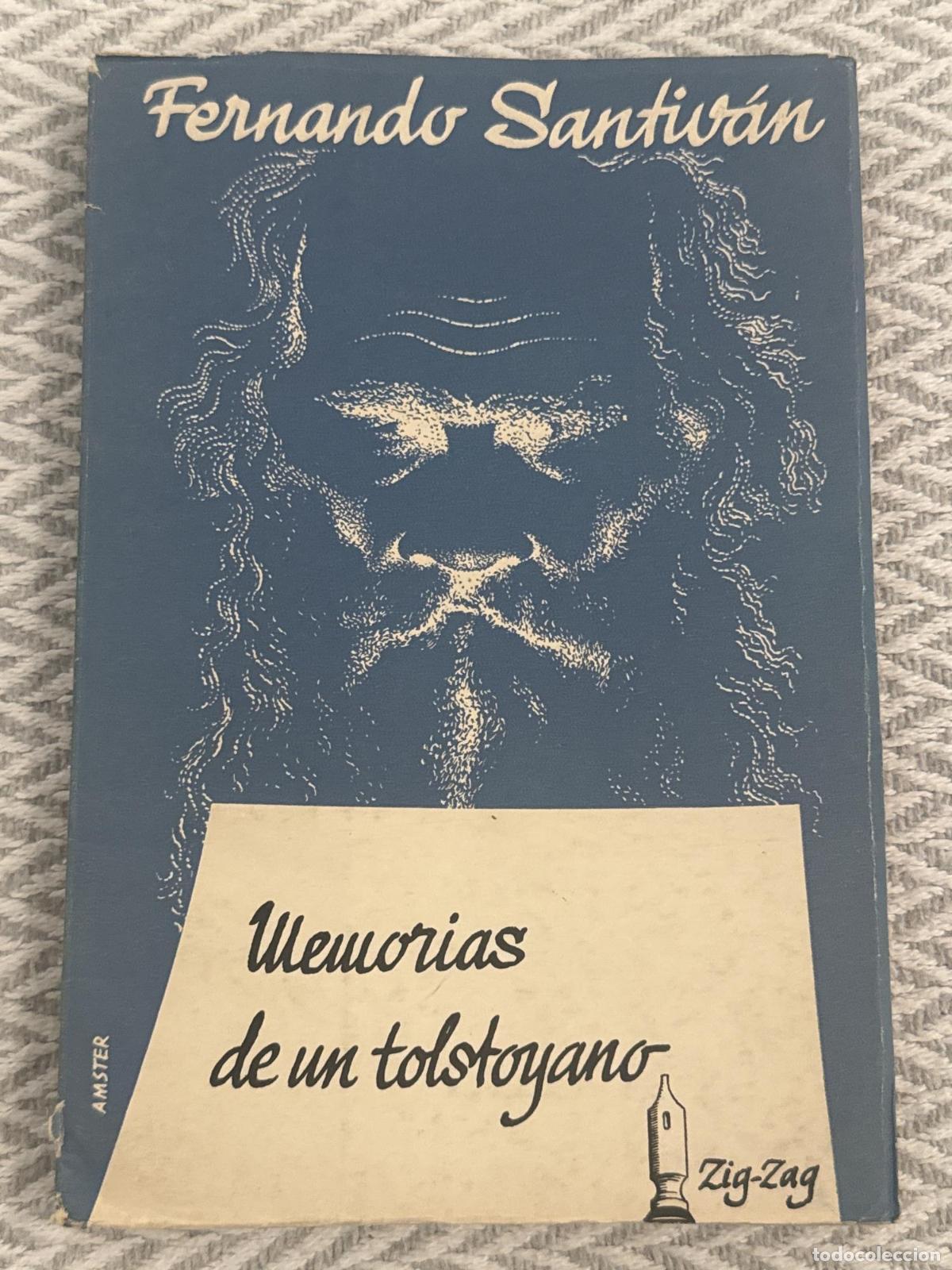 Libros: Memorias de un tolstoyano - Fernando Santivan